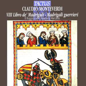 Monteverdi: Madrigals, Book 8