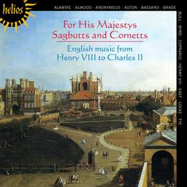 For His Majestys Sagbutts and Cornetts