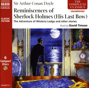 Conan Doyle: Reminiscences of Sherlock Holmes (His Last Bow)