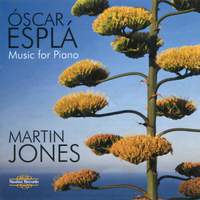 Óscar Esplá: Music for Piano