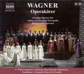 Wagner, R.: Opera Choruses