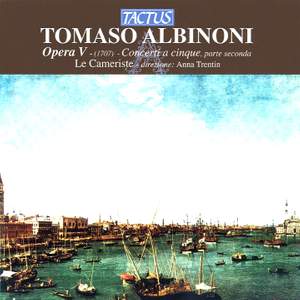 Albinoni: Concerti for Five Instruments