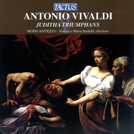 Vivaldi: Juditha Triumphans, RV644