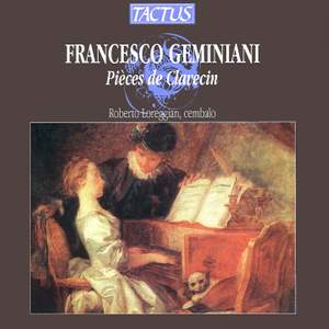 Geminiani: Pièces de Clavecin