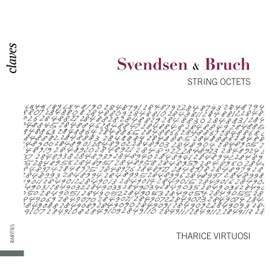 Bruch & Svendsen: String Octets