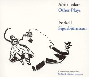 Sigurbjörnsson, T: Other Plays