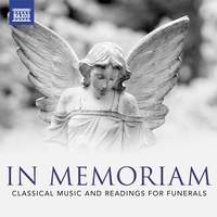 In Memoriam - Classical Music and Readings for Funerals