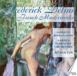 Delius: French Masterworks