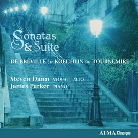 Koechlin, Tournemire & Breville: Viola Sonatas and Suites
