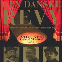 Danske Revy (Den): 1910-1920, Vol. 1 (Revy 2)