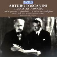 Arturo Toscanini e i Maestri di Parma