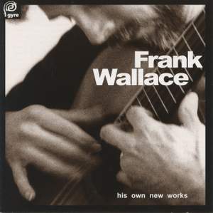 Wallace: His Own New Works, Vol. 1