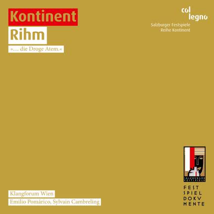 Wolfgang Rihm: Kontinent
