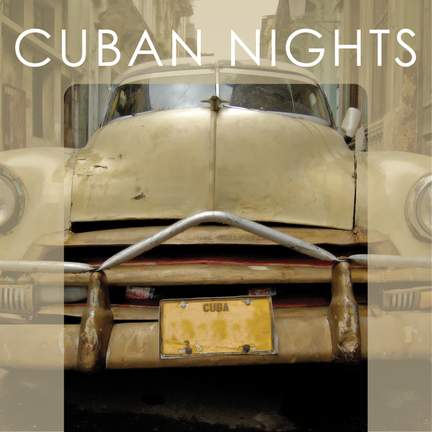 BAR DE LUNE PRESENTS CUBAN NIGHTS