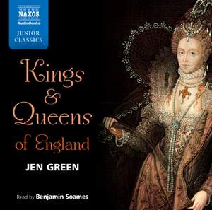 Jen Green: Kings and Queens of England (unabridged)
