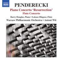 Penderecki: Piano Concerto ‘Resurrection’ & Flute Concerto
