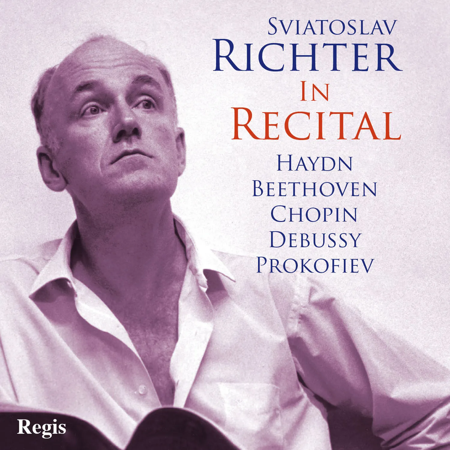 Sviatoslav Richter in Recital - Regis: RRC1399 - CD or Sviatoslav Richter in Recital - Regis: RRC1399 - CD or