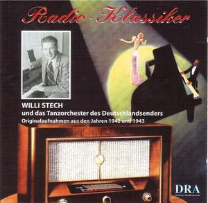 Willi Stech und das Tanzorchester des Deutschlandsenders