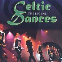 Celtic Dances: The Legend