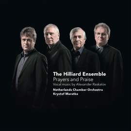 Prayers and Praise: Vocal Music By Alexander Raskatov