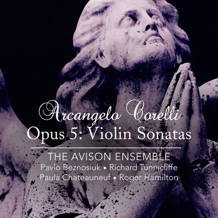 Corelli: Violin Sonatas, Op. 5