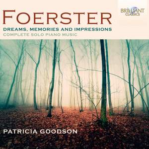 Foerster: Complete Solo Piano Music