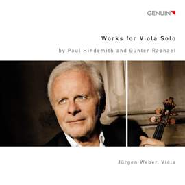 Hindemith & Raphael: Works for Viola Solo
