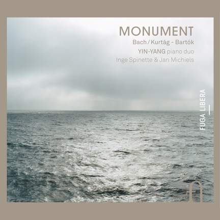 Monument: Bach/ Kurtág & Bartók
