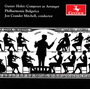 Holst: Composer as Arranger