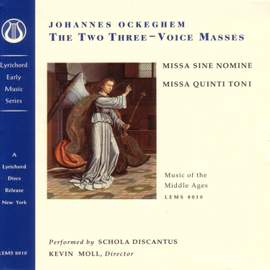 Ockeghem: Missa Sine Nomine & Missa Quinti Toni