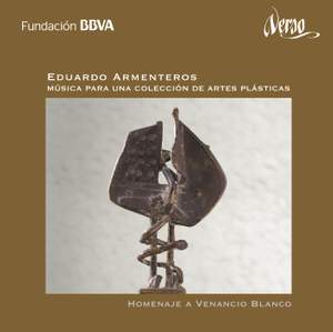 Armenteros: Música para una colección de artes plásticas (Homenaje a Venancio Blanco)
