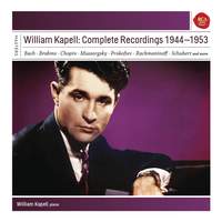 William Kapell: Complete Recordings 1944-1953