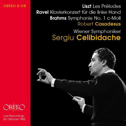 Sergiu Celibidache conducts Liszt, Brahms & Ravel - Orfeo: C788122