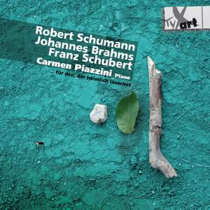 Schumann, Brahms & Schubert: Piano Works