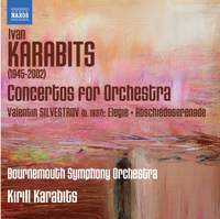Karabits: Concertos for Orchestra