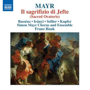 Mayr: Il sagrifizio di Jefte (Sacred Oratorio)