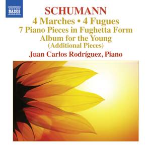 Schumann: Vier Märsche & Vier Fugen