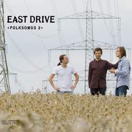 East Drive: Folk Songs 2