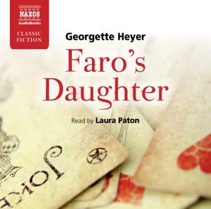 Georgette Heyer: Faro's Daughter (abridged)