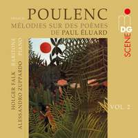 Poulenc: Mélodies sur des Poèmes de Paul Éluard et Louise de Vilmorin