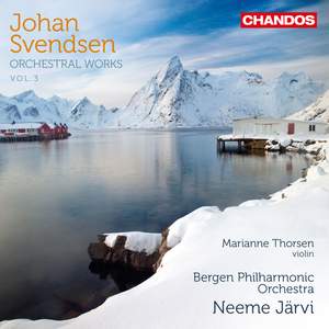 Johan Svendsen: Orchestral Works Volume 3 Product Image