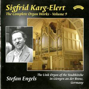 Karg-Elert Complete Organ Works Vol. 9 Product Image