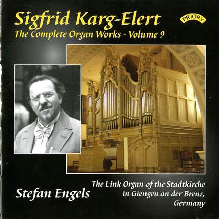 Karg-Elert Complete Organ Works Vol. 9