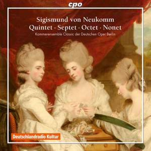Neukomm: Quintet, Septet, Octet & Nonet