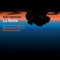 Bent Sørensen: La Notte