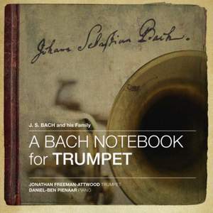 A Bach Notebook for Trumpet