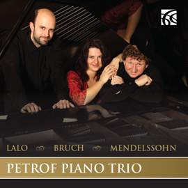 Lalo, Bruch & Mendelssohn: Piano Trios