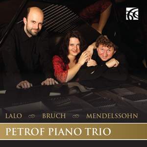 Lalo, Bruch & Mendelssohn: Piano Trios