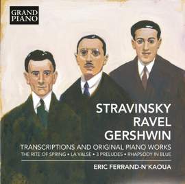 Stravinsky, Ravel & Gershwin