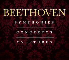 The Complete Beethoven Symphonies, Concertos & Overtures